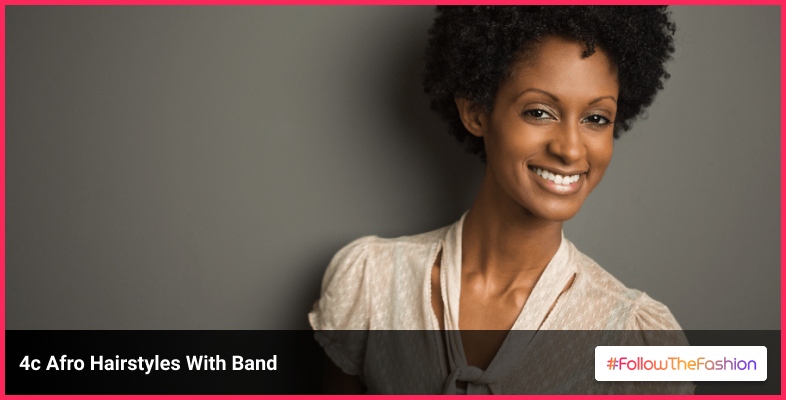 4c Afro Hairstyles With Band