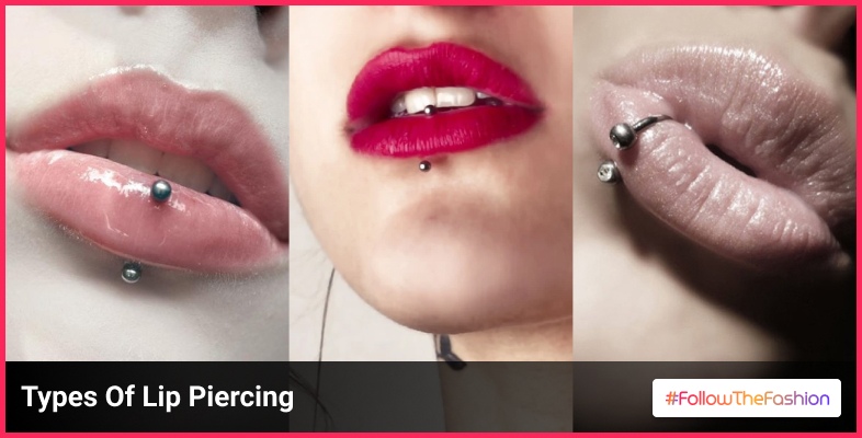 Types Of Lip Piercing