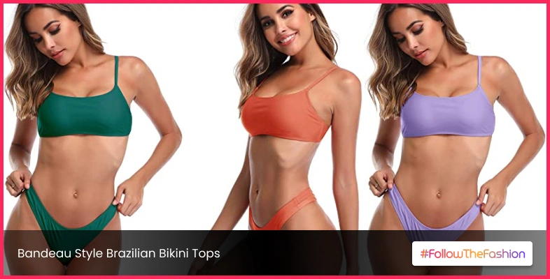 Bandeau Style Brazilian Bikini Tops