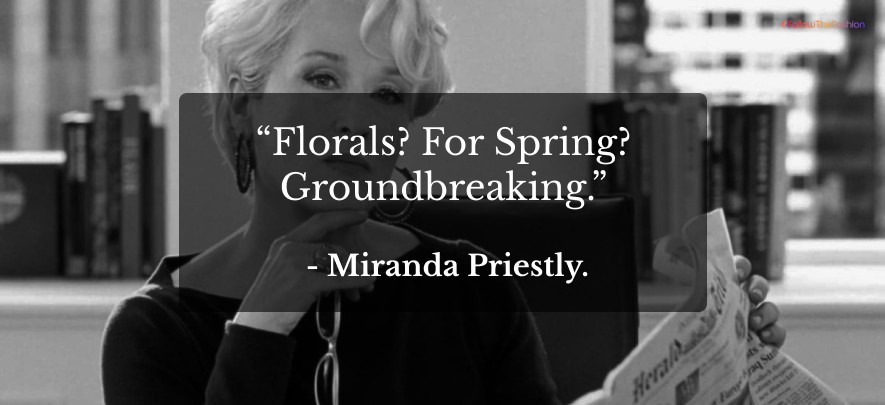 Miranda Priestly's quotes on fashion 